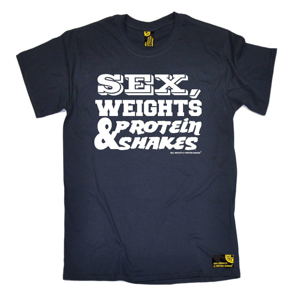 Sex Weights and Protein Shakes Gym Bodybuilding Tee - D1 White Sex Weights Protein Shakes - Mens T-Shirt