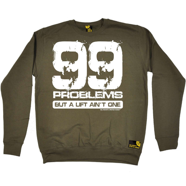 Sex Weights and Protein Shakes - Swps 99 Lift Aint One - Gym SWEATSHIRT