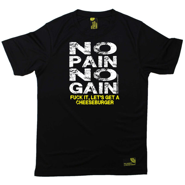 Sex Weights and Protein Shakes Gym Bodybuilding Tee - Burger No Pain No Gain - Dry Fit Performance T-Shirt