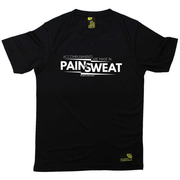 Sex Weights and Protein Shakes Gym Bodybuilding Tee - Accomplishments Pain And Sweat - Dry Fit Performance T-Shirt