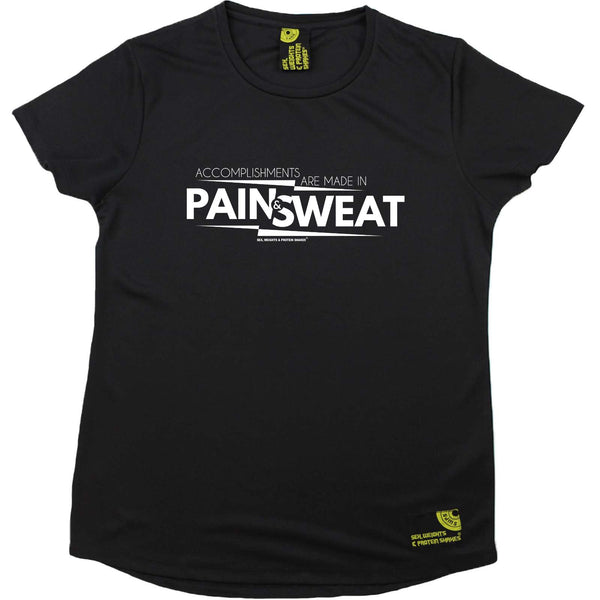 Sex Weights and Protein Shakes Gym Bodybuilding Ladies Tee - Accomplishments Pain And Sweat - Round Neck Dry Fit Performance T-Shirt