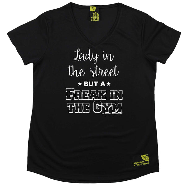 Sex Weights and Protein Shakes Womens Gym Bodybuilding Tee - Lady In The Streets Freak In The Gym - V Neck Dry Fit Performance T-Shirt