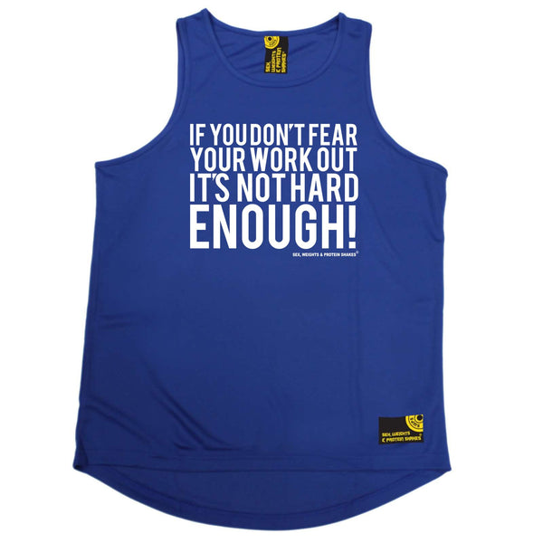 Sex Weights and Protein Shakes Gym Bodybuilding Vest - Dont Fear Workout Not Hard Enough - Dry Fit Performance Vest Singlet