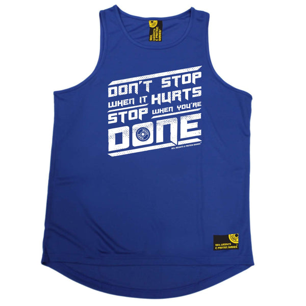 Sex Weights and Protein Shakes Gym Bodybuilding Vest - Dont Stop When It Hurts - Dry Fit Performance Vest Singlet