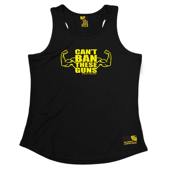 Sex Weights and Protein Shakes Womens Gym Bodybuilding Vest - Cant Ban These Guns - Dry Fit Performance Vest Singlet