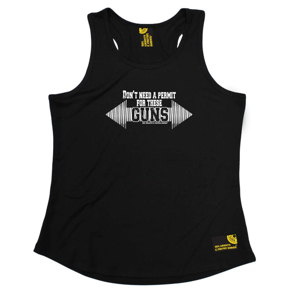 Sex Weights and Protein Shakes Womens Gym Bodybuilding Vest - Dont Need A Permit For These Guns - Dry Fit Performance Vest Singlet