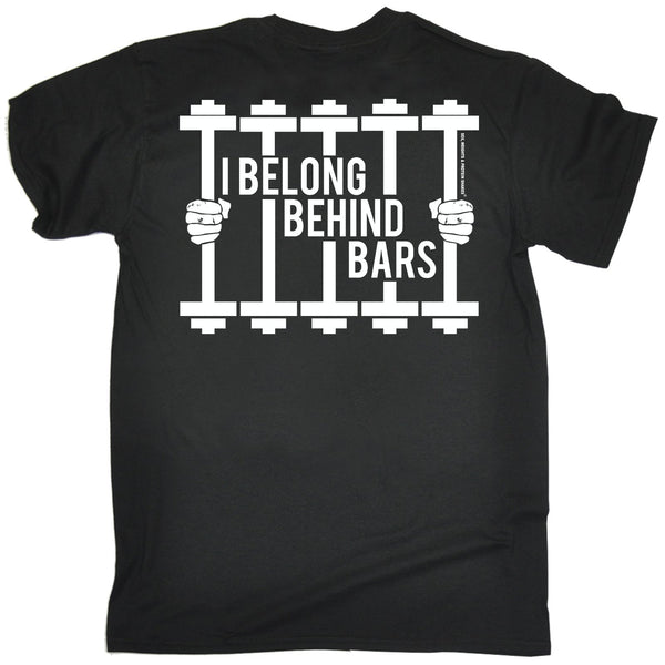FB Sex Weights and Protein Shakes Gym Bodybuilding Tee - Belong Behind Bars - Mens T-Shirt