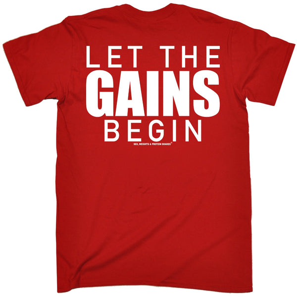 FB Sex Weights and Protein Shakes Gym Bodybuilding Tee - Let The Gains Begin - Mens T-Shirt