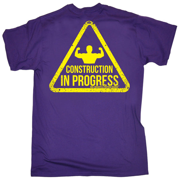 FB Sex Weights and Protein Shakes Gym Bodybuilding Tee - Construction In Progress - Mens T-Shirt