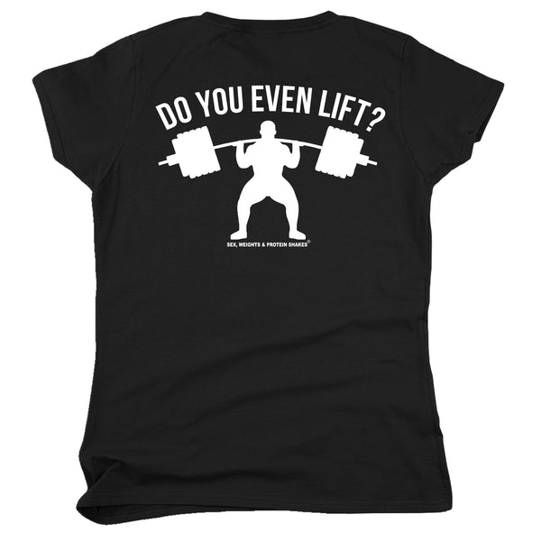 FB Sex Weights and Protein Shakes Gym Bodybuilding Tee - Do You Even Lift -  Womens Fitted Cotton T-Shirt Top T Shirt