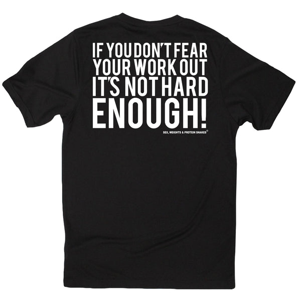 FB Sex Weights and Protein Shakes Gym Bodybuilding Tee - If You Dont Fear - Dry Fit Performance T-Shirt