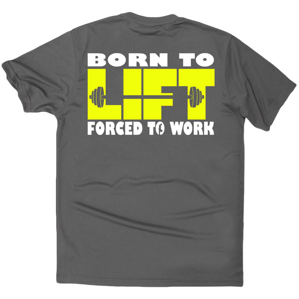 FB Sex Weights and Protein Shakes Gym Bodybuilding Tee - Born To Lift - Dry Fit Performance T-Shirt