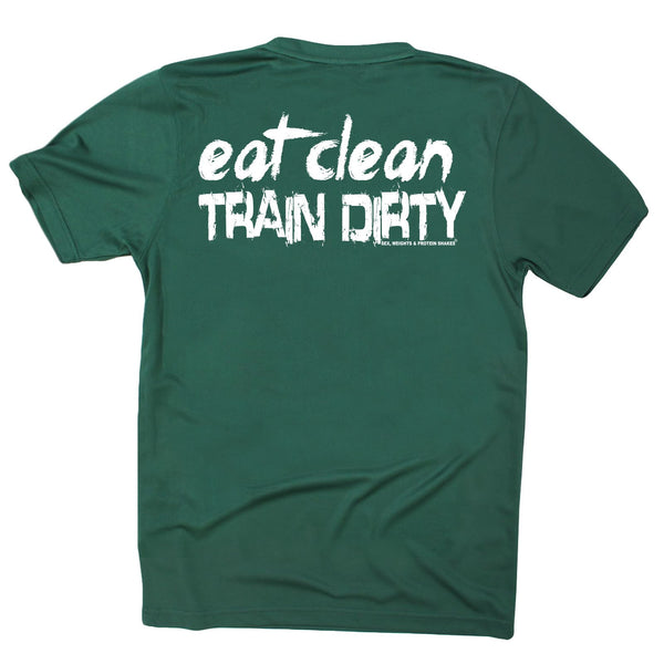FB Sex Weights and Protein Shakes Gym Bodybuilding Tee - Eat Clean Train Dirty - Dry Fit Performance T-Shirt