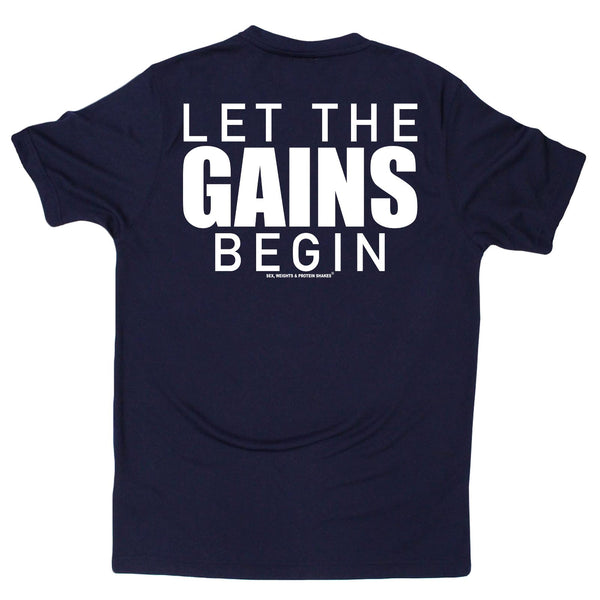 FB Sex Weights and Protein Shakes Gym Bodybuilding Tee - Let The Gains Begin - Dry Fit Performance T-Shirt