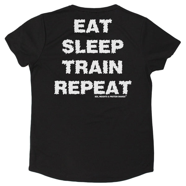 FB Sex Weights and Protein Shakes Gym Bodybuilding Ladies Tee - Eat Sleep Train - Round Neck Dry Fit Performance T-Shirt