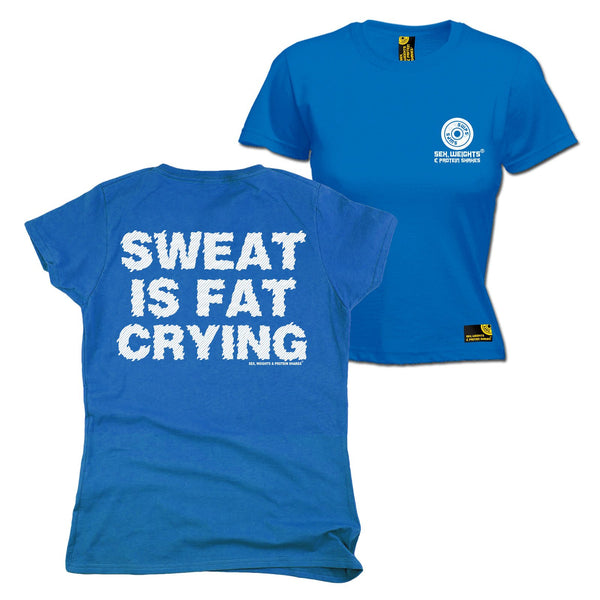 FB Sex Weights and Protein Shakes Gym Bodybuilding Tee - Sweat Is Fat Crying -  Womens Fitted Cotton T-Shirt Top T Shirt
