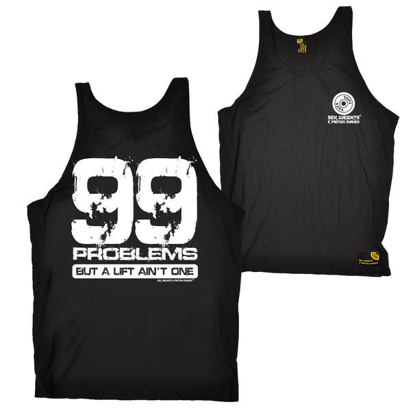 FB Sex Weights and Protein Shakes Gym Bodybuilding Vest - 99 Problems - Bella Singlet Top