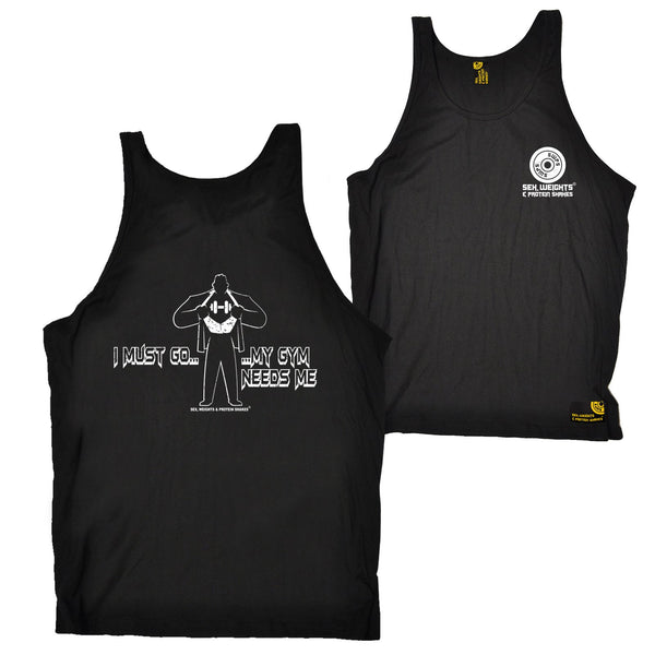 FB Sex Weights and Protein Shakes Gym Bodybuilding Vest - My Gym Needs Me - Bella Singlet Top
