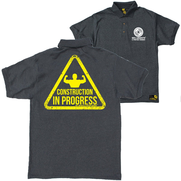 FB Sex Weights and Protein Shakes Gym Bodybuilding Polo Shirt - Construction In Progress - Polo T-Shirt