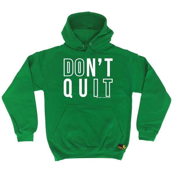 Sex Weights and Protein Shakes Don't Quit Sex Weights And Protein Shakes Gym Hoodie