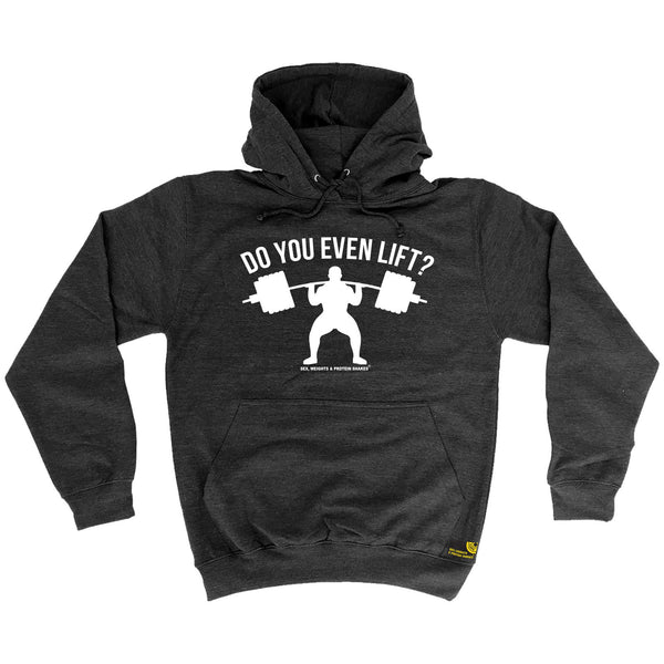 Do You Even Lift Hoodie