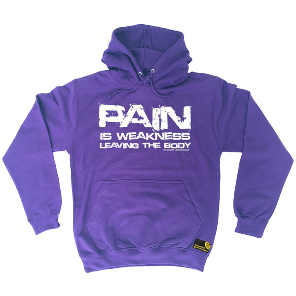 SWPS Pain Is Weakness Leaving The Body Sex Weights And Protein Shakes Gym Hoodie