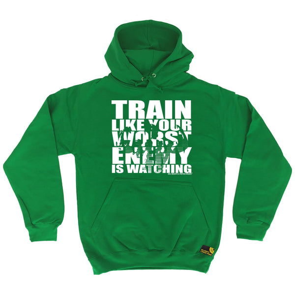 SWPS Train Like Your Enemy Is Watching Sex Weights And Protein Shakes Gym Hoodie