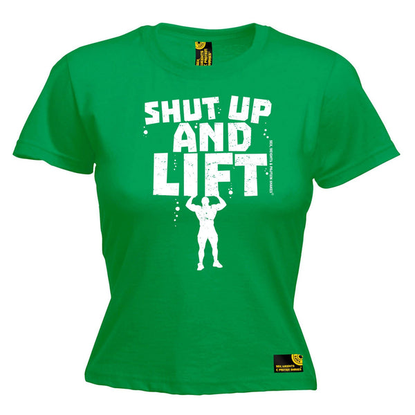 SWPS Women's Shut Up And Lift Sex Weights And Protein Shakes Gym T-Shirt