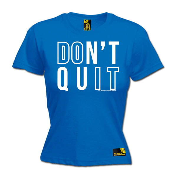 Don't Quit Women's Fitted T-Shirt