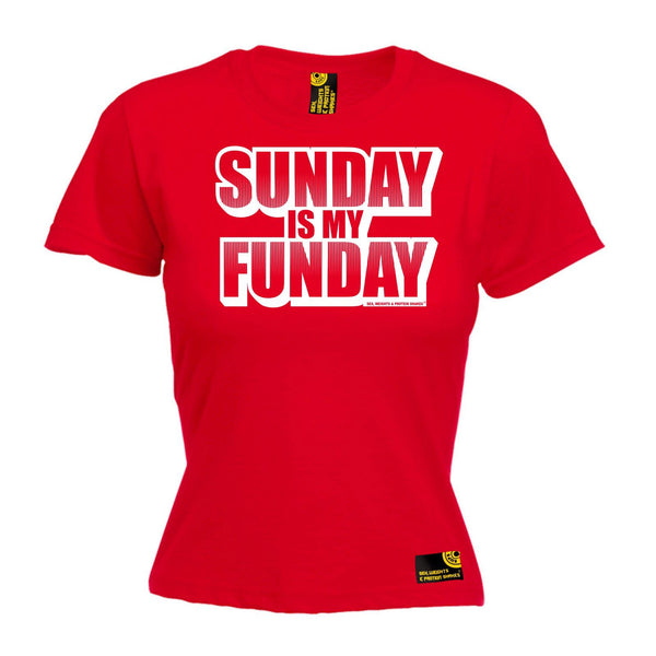 SWPS Women's Sunday Is My Funday Sex Weights And Protein Shakes Gym T-Shirt