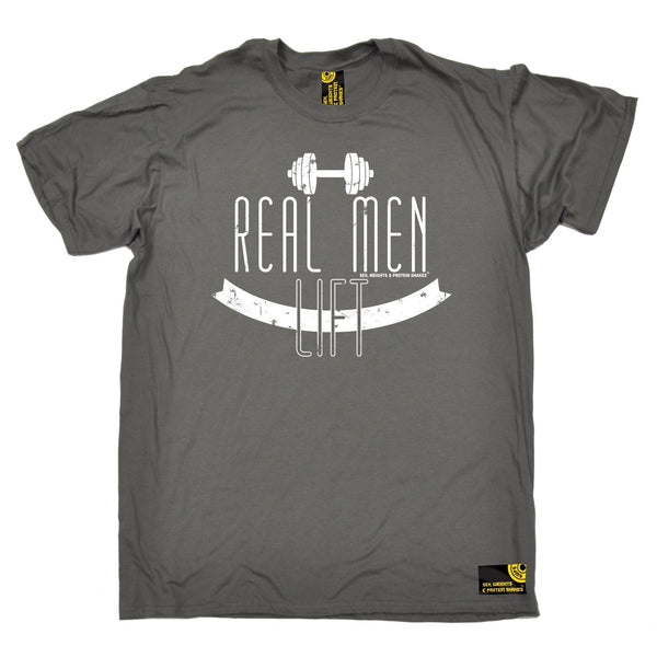 Sex Weights and Protein Shakes Men's Real Men Lift Sex Weights And Protein Shakes Gym T-Shirt