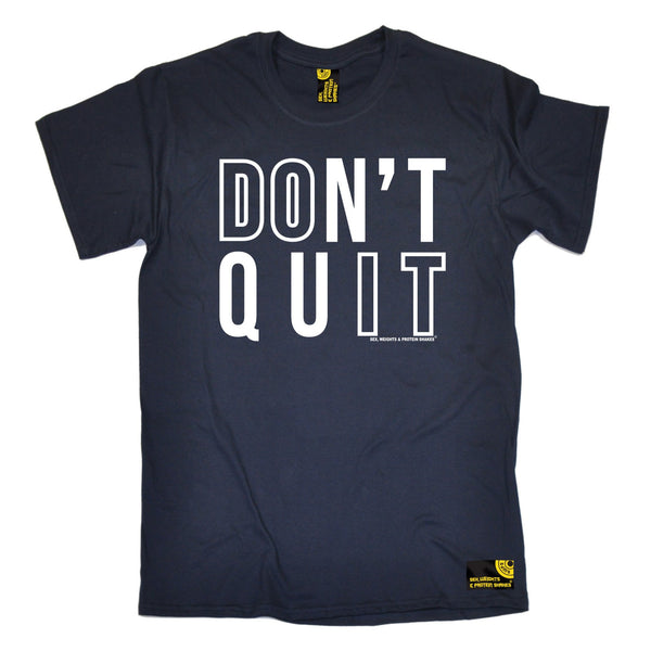 Don't Quit T-Shirt