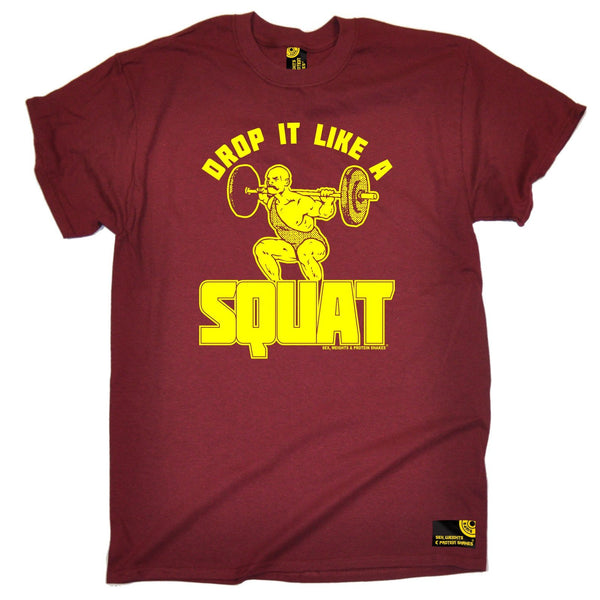 SWPS Men's Drop It Like A Squat Sex Weights And Protein Shakes Gym T-Shirt