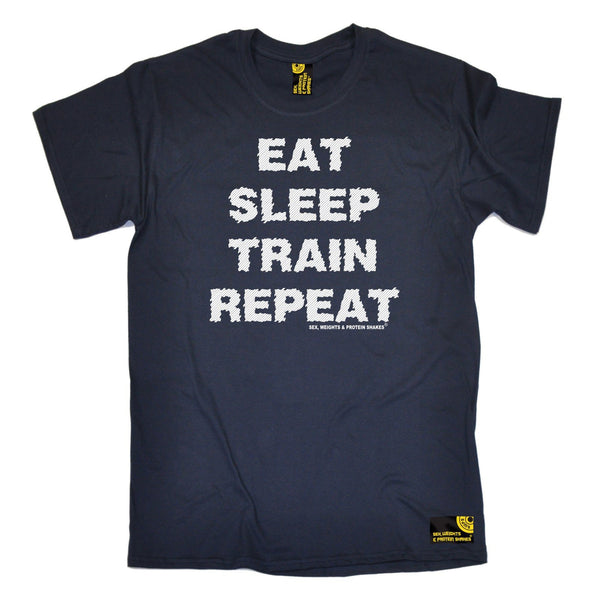 SWPS Men's Eat Sleep Train Repeat Sex Weights And Protein Shakes Gym T-Shirt