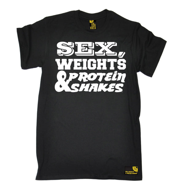Sex Weights and Protein Shakes Men's Sex Weights & Protein Shakes D1 Gym T-Shirt