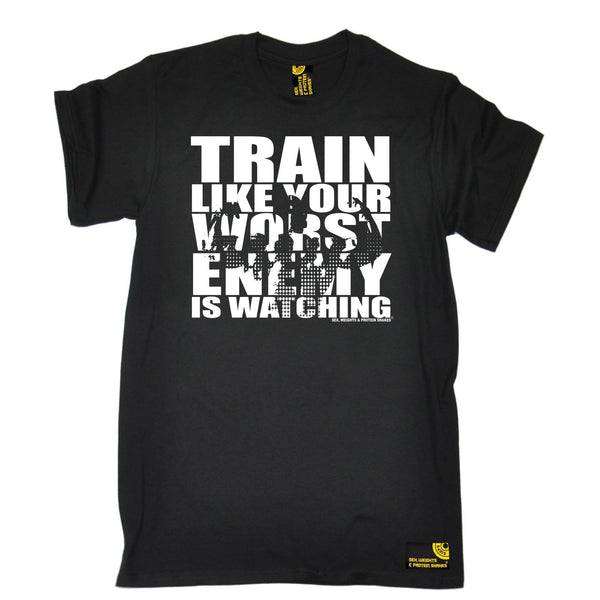 SWPS Men's Train Like Your Enemy Is Watching Sex Weights And Protein Shakes Gym T-Shirt