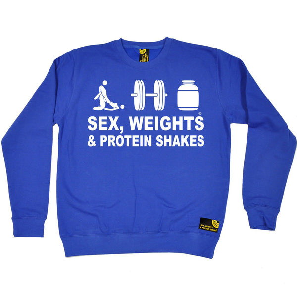 Sex Weights and Protein Shakes Sex Weights & Protein Shakes D3 Gym Sweatshirt