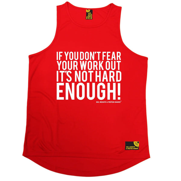 SWPS If You Don't Fear Your Work Out Sex Weights And Protein Shakes Gym Men's Training Vest