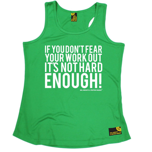 SWPS If You Don't Fear Your Work Out Sex Weights And Protein Shakes Gym Girlie Training Vest