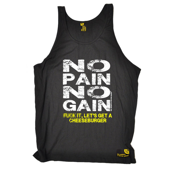SWPS No Pain No Gain … Cheeseburger Sex Weights And Protein Shakes Gym Vest Top