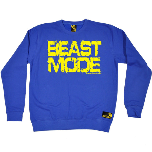 Sex Weights and Protein Shakes Beast Mode Sex Weights And Protein Shakes Gym Sweatshirt