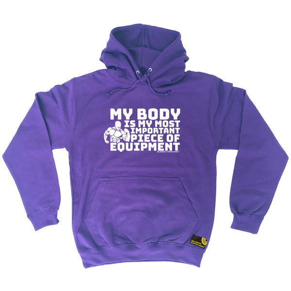 Sex Weights and Protein Shakes - My Body Is My Most Important Equipment - Gym HOODIE
