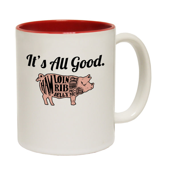 New It's All Good ... Pig Ceramic Slogan Cup