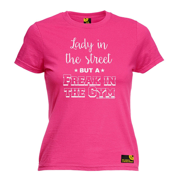 SWPS Women's Lady in The Street Freak In The Gym Sex Weights And Protein Shakes T-Shirt