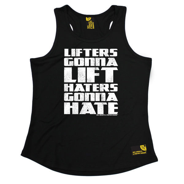 SWPS Lifters Gonna Lift Haters Gonna Hate Sex Weight and Protein Shakes Gym Girlie Training Vest