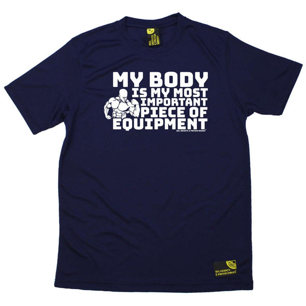 SWPS Mens - My Body Is My Most Important Equipment - Gym DRYFIT PERFORMANCE T-SHIRT