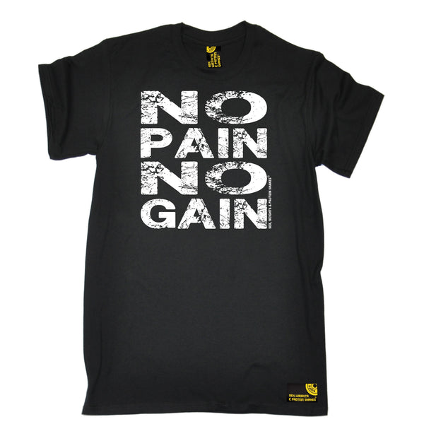 Sex Weights and Protein Shakes GYM Training Body Building -  Men's No Pain No Gain T-SHIRT - SWPS Fitness Gifts
