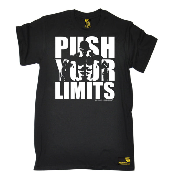 Sex Weights and Protein Shakes Men's Push Your Limits Sex Weights And Protein Shakes Gym T-Shirt