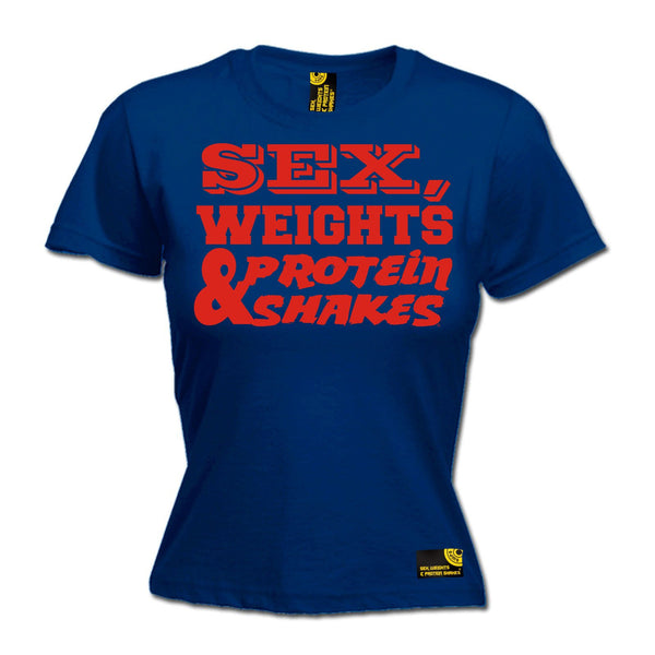 Sex Weights and Protein Shakes Women's Sex Weights & Protein Shakes Red Text Gym T-Shirt