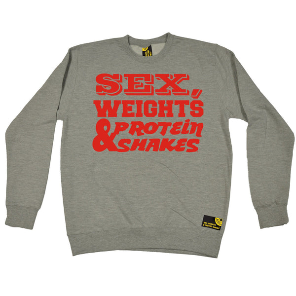 Sex Weights and Protein Shakes Sex Weights & Protein Shakes Red Text Gym Sweatshirt